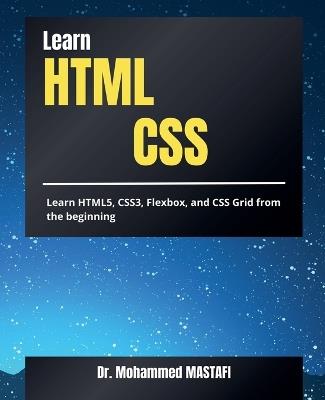 Learn HTML & CSS: From Beginner to Expert - Mohammed Mastafi - cover