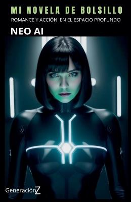 Neo AI - Mi Novela de Bolsillo - cover