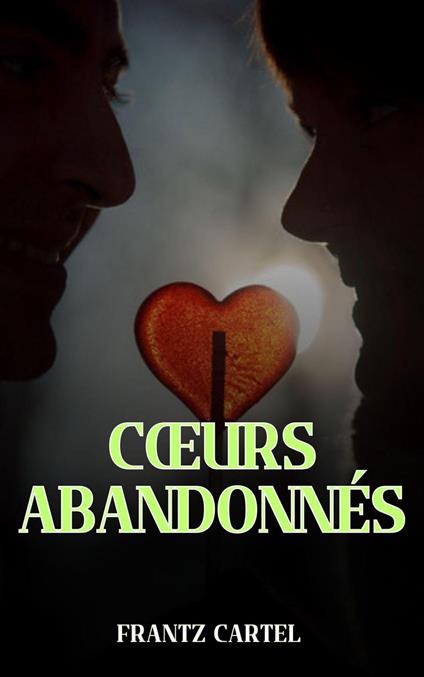 Cœurs abandonnés