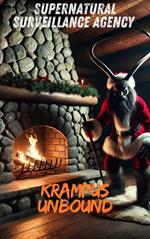 Supernatural Surveillance Agency: Krampus Unbound