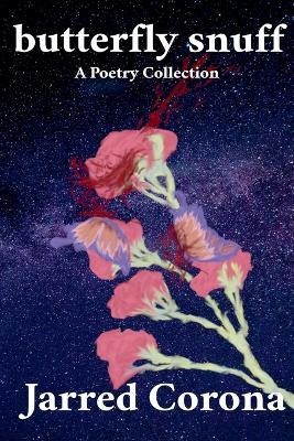 Butterfly Snuff - Jarred Corona - cover