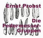 Die Federmesser-Gruppen