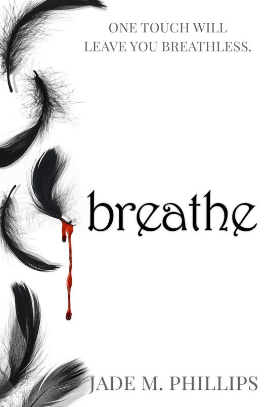 Breathe - Jade M. Phillips - ebook