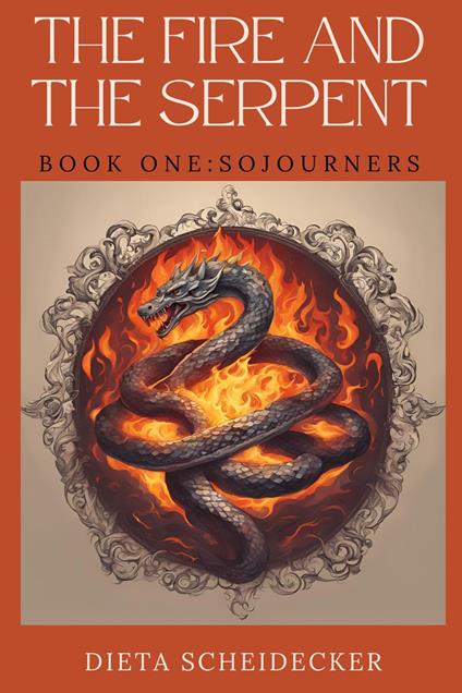 The Fire and The Serpent