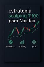 Estrategia Scalping T-100 para Nasdaq