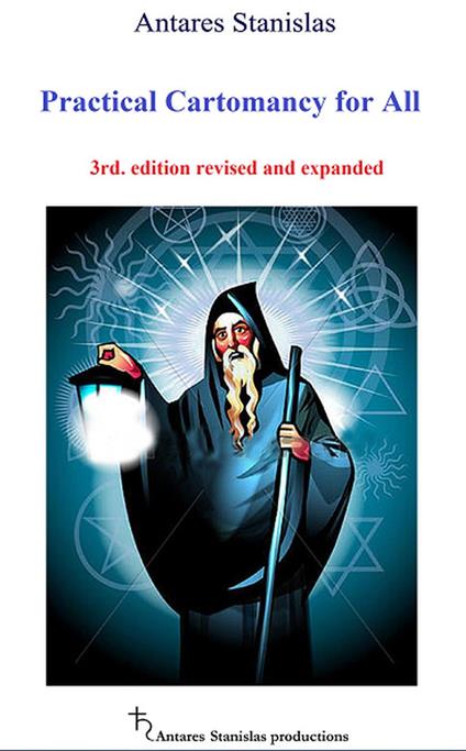 Practical Cartomancy for All. 3rd edition revised and expanded