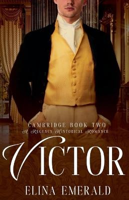 Victor: Cambridge Book 2 - Elina Emerald - cover