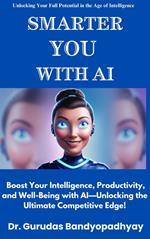 Smarter You With AI