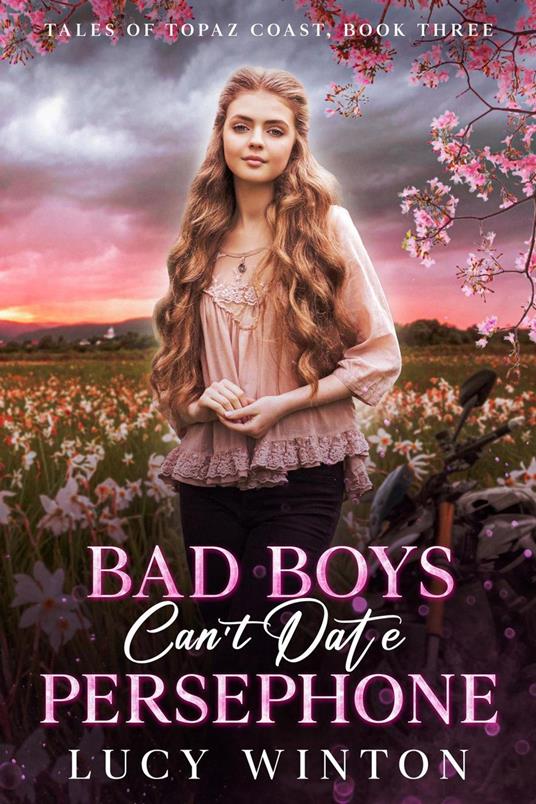 Bad Boys Can't Date Persephone - Lucy Winton - ebook