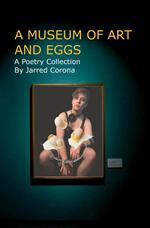 A Museum of Art and Eggs
