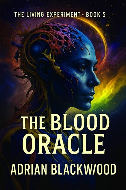 The Blood Oracle