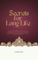 Secrets for Long Life