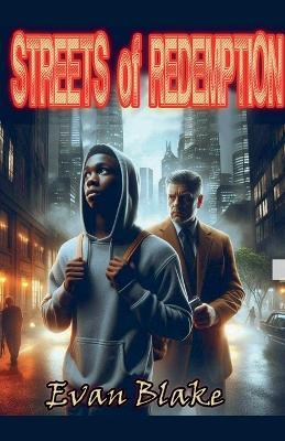 Streets of Redemption - Evan Blake - cover