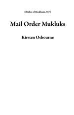 Mail Order Mukluks