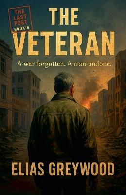 The Veteran - Elias Greywood - cover