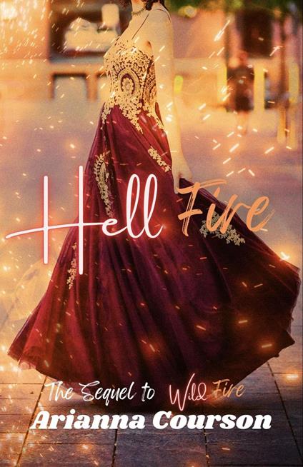 Hell Fire - Arianna Courson - ebook