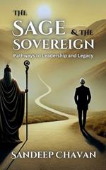 The Sage and the Sovereign