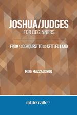 Joshua / Judges for Beginners