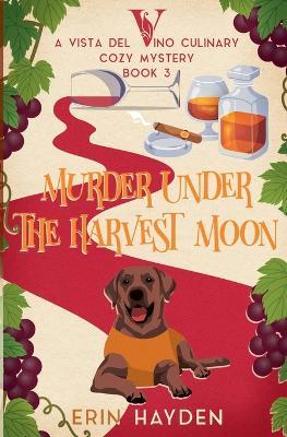 Murder Under the Harvest Moon - Erin Hayden - cover