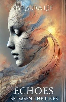 Echoes Between the Lines - Laura Lee - cover