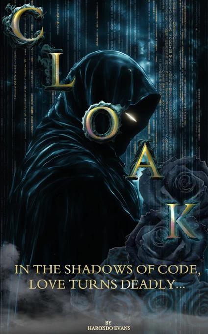 Cloak: In the Shadows of Code, Love Turns Deadly