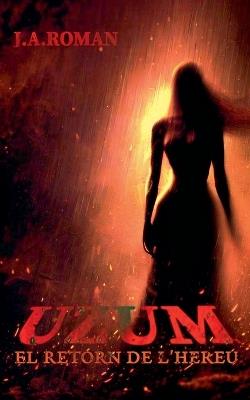 Uzum - J A Roman,R M Merida - cover