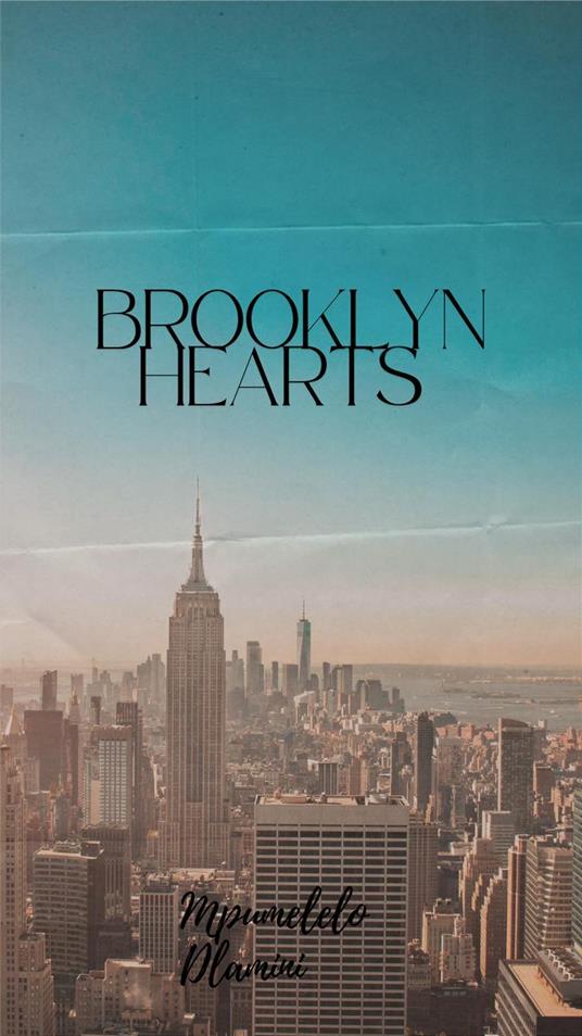 Brooklyn Hearts - Mpumelelo Dlamini - ebook