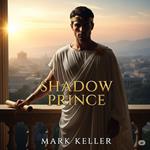 Shadow Prince