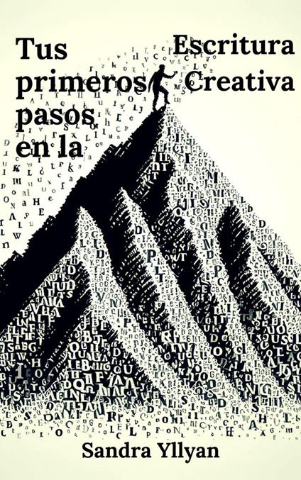 Tus primeros pasos en la Escritura Creativa