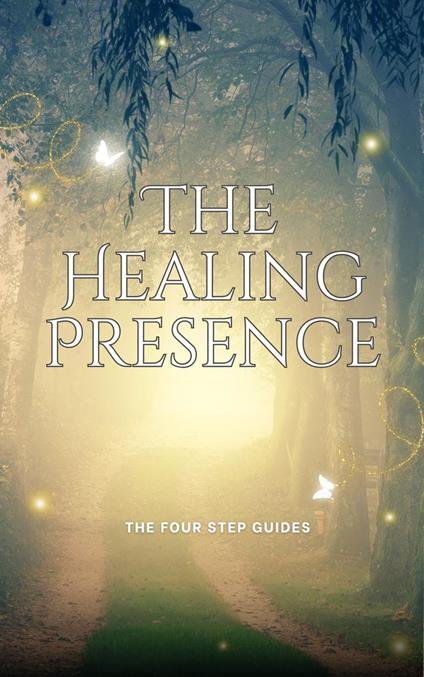 The Healing Presence