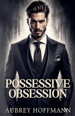 Possessive Obsession