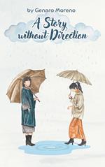 A Story without Direction