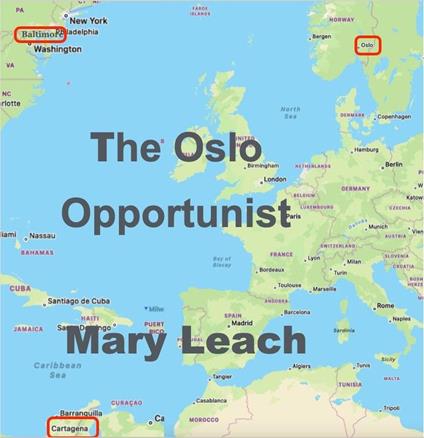 The Oslo Opportunist