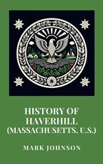 History of Haverhill (Massachusetts, U.S.)