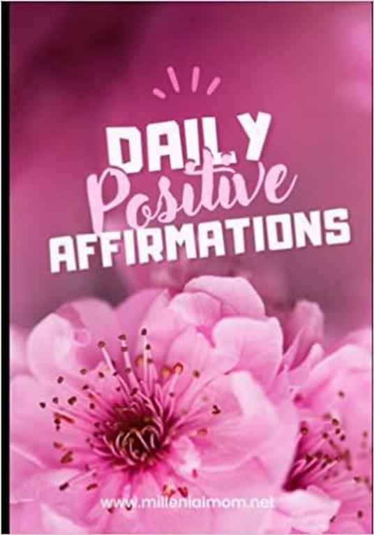 Daily Positive Affirmations