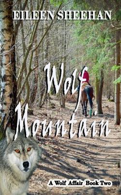 Wolf Mountain - Eileen Sheehan - cover