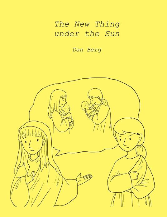 The New Thing under the Sun