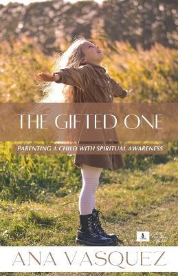 The Gifted One - Ana Vasquez - cover