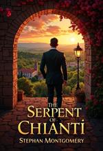 The Serpent of Chianti
