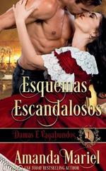 Esquemas Escandalosos