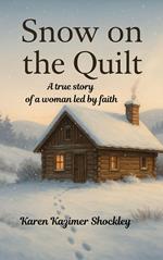 Snow on the Quilt