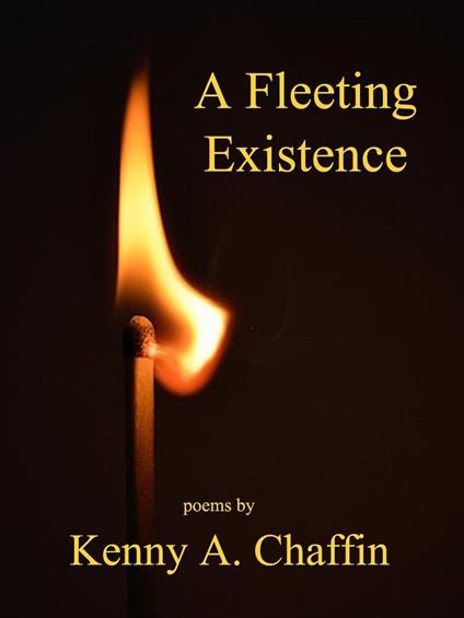 A Fleeting Existence
