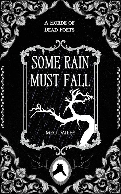 Some Rain Must Fall