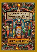 Amarular and the Barking Dog Bar