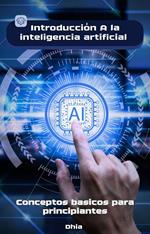 INTRODUCCIÓN A LA INTELIGENCIA ARTIFICIAL