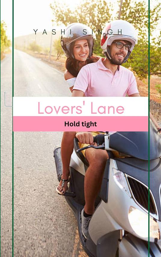 Lovers' Lane