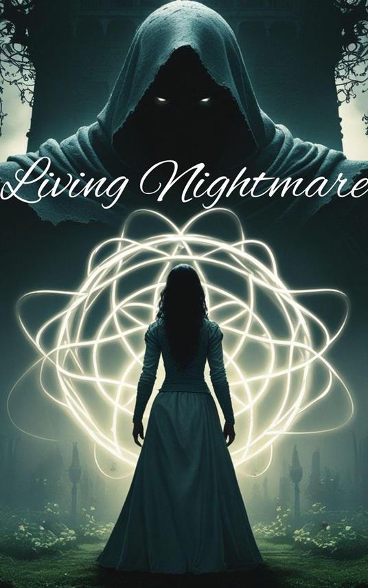 Living Nightmare