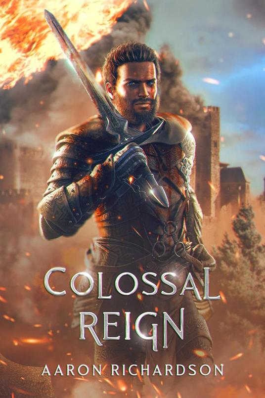 Colossal Reign