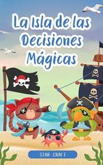 La Isla de las Decisiones Mágicas