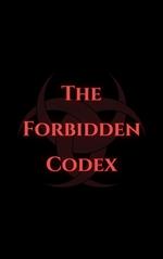 The Forbidden Codex